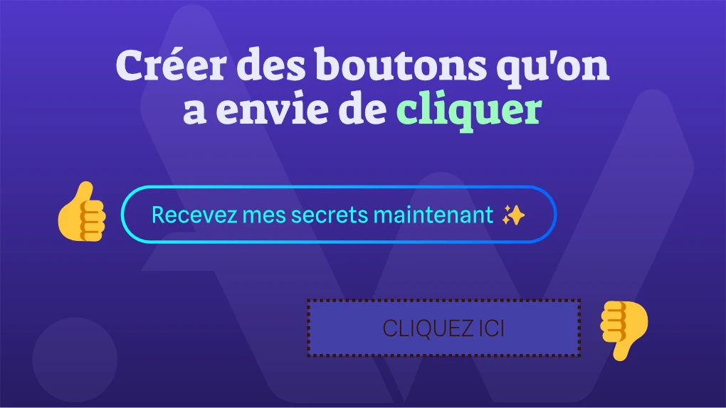 Créer des boutons engageants qui donnent envie de cliquer : découvrez mes secrets maintenant !